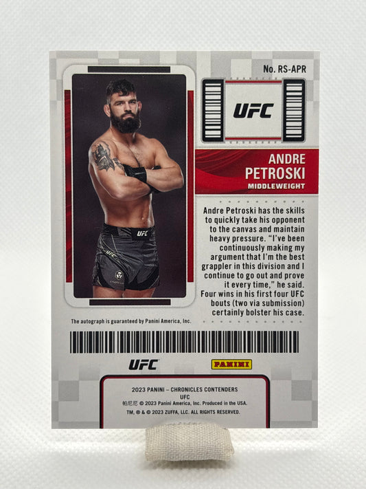 Andre Petroski Rookie Ticket Auto #RS-APR 014/049 | 2023 Panini Chronicles Contenders UFC