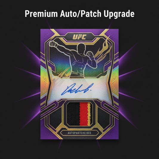 Premium Auto/Patch Upgrade - UFC Autograph or Patch Card